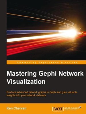 cover image of Mastering Gephi Network Visualization